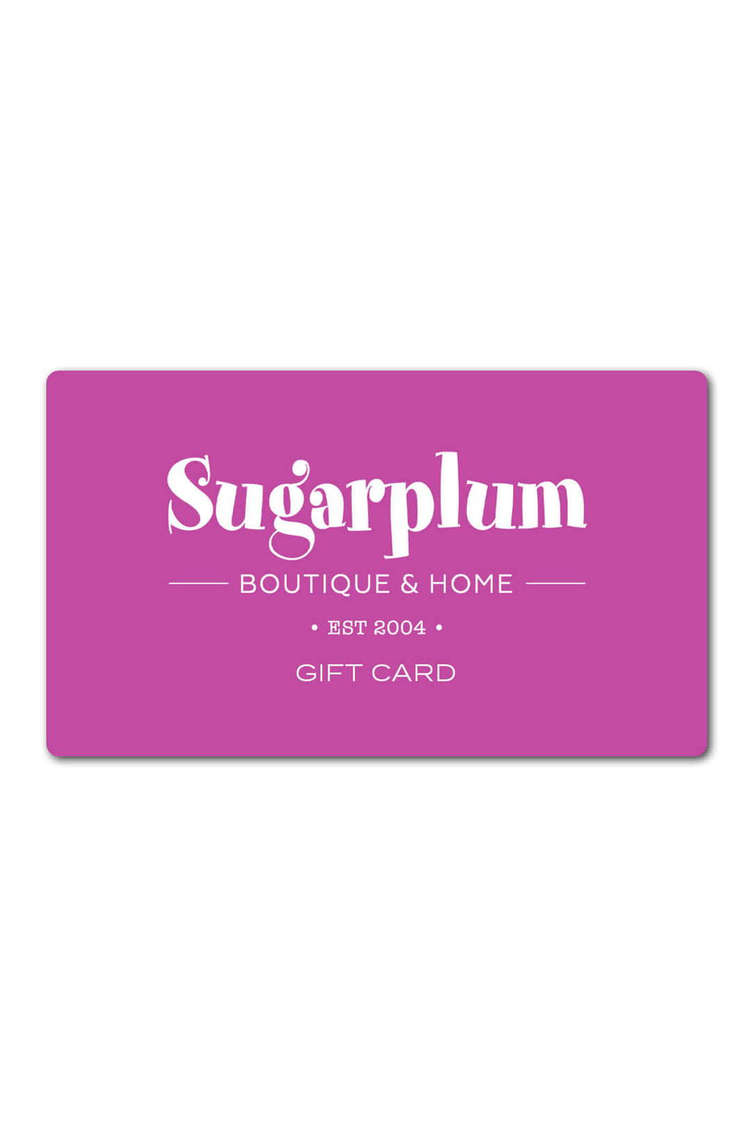 Sugarplum Boutique Gift Card - Sugarplum Boutique