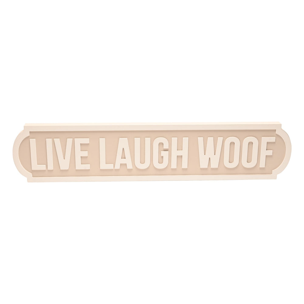 Live Laugh Woof Sign - Sugarplum Boutique