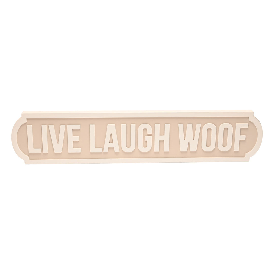 Live Laugh Woof Sign - Sugarplum Boutique