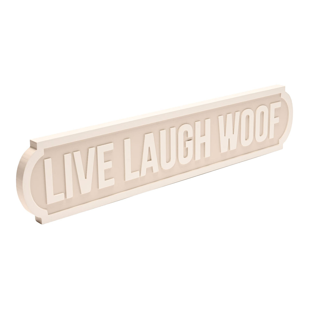Live Laugh Woof Sign - Sugarplum Boutique