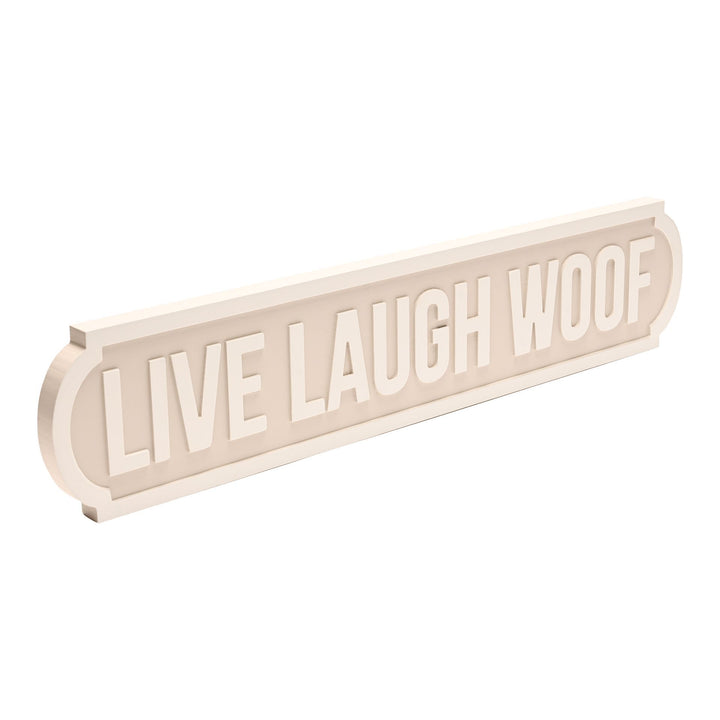 Live Laugh Woof Sign - Sugarplum Boutique