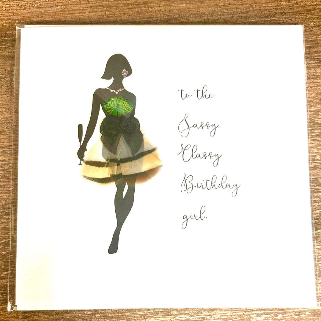 To The Sassy Classy Birthday Girl Greeting Card - Sugarplum Boutique